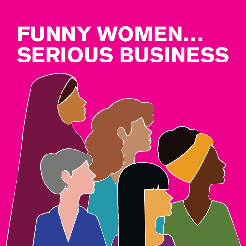 Our annual Funny Women…Serious Business luncheon is Thursday, November 19th.